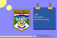 UMK Kabupaten Musi Rawas Utara